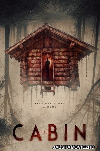 The Cabin (2018) Hindi Dubbed