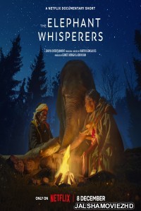 The Elephant Whisperers (2022) Hindi Dubbed