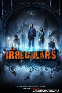 The Irregulars (2021) Hindi Web Series Netflix Original