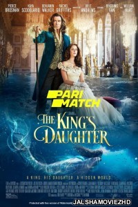 The Kings Daughter (2022) Hollywood Bengali Dubbed