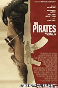 The Pirates of Somalia (2017) English Movie