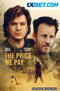 The Price We Pay (2022) Hollywood Bengali Dubbed