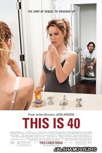 This Is 40 (2012) Hindi Dubbed