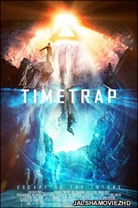 Time Trap (2017) Hindi Dubbed