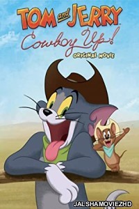 Tom and Jerry Cowboy Up (2022) English Movie