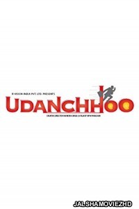 Udanchhoo (2018) Hindi Movie