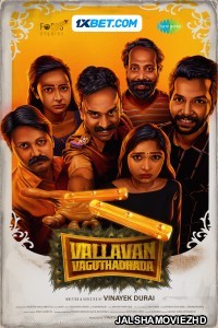 Vallavan Vaguthadhada (2024) Bengali Dubbed Movie