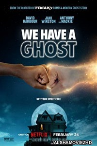 We Have a Ghost (2023) Hindi Dubbed